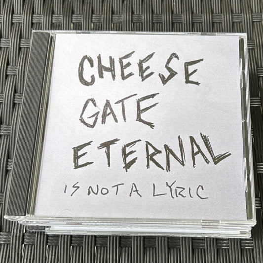 CHEESEGATE ETERNAL (CD)